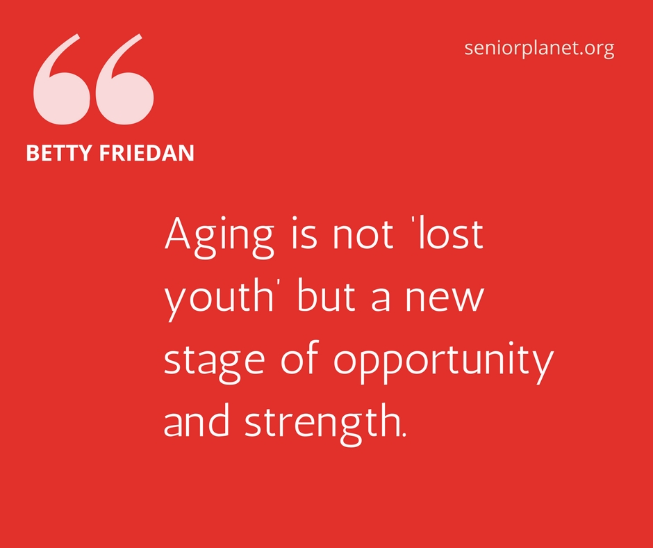 friedan-aging-quote